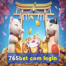 765bet com login